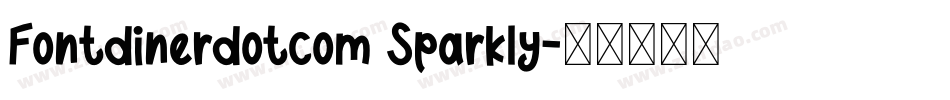 Fontdinerdotcom Sparkly字体转换